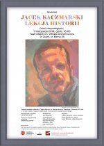 Plakat „Jacek Kaczmarski – lekcja historii”